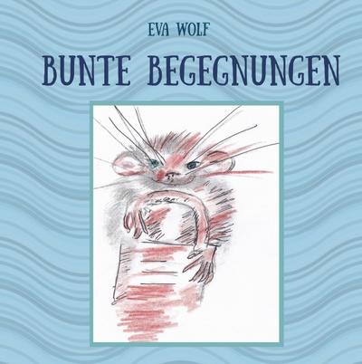Bunte Begegnungen
