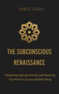 The Subconscious Renaissance