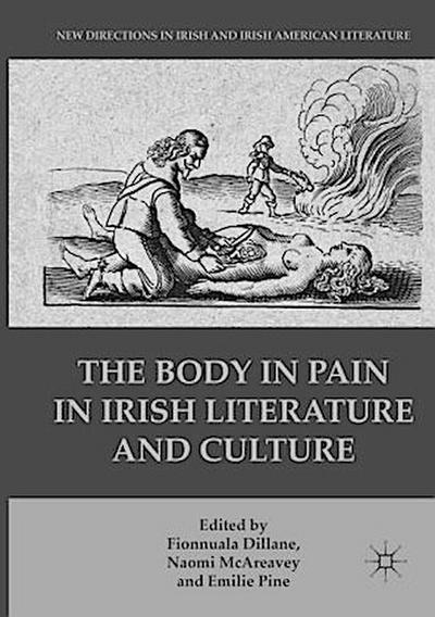 The Body in Pain in Irish Literature and Culture