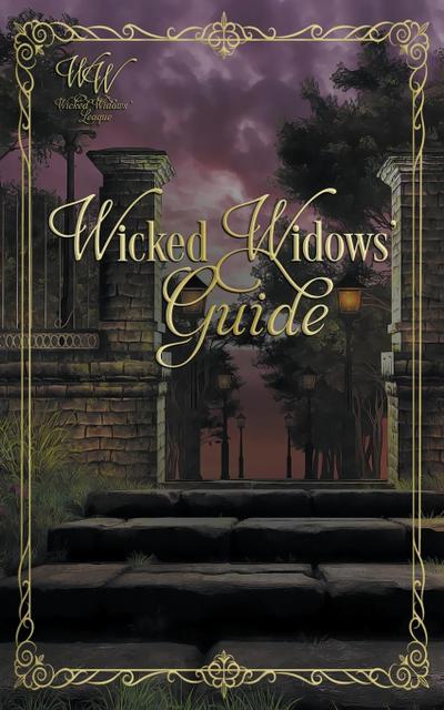 Wicked Widows’ Guide