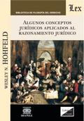 Algunos conceptos jurídicos aplicados al razonamiento jurídico