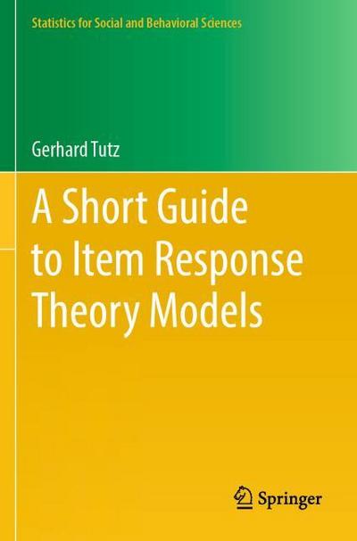 A Short Guide to Item Response Theory Models