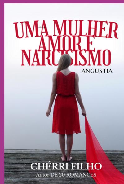 Mulher - Narcisismo E O Amor