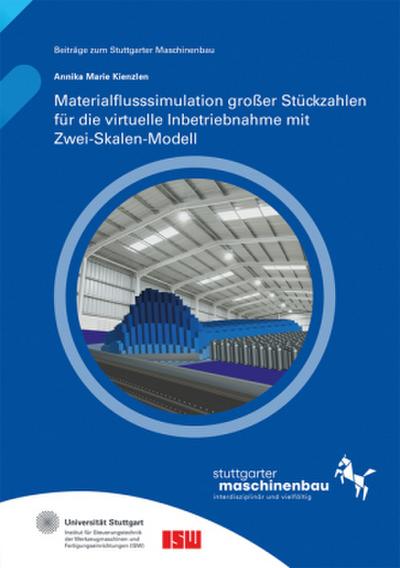 Materialflusssimulation großer Stückzahlen für die virtuelle Inbetriebnahme mit Zwei-Skalen-Modell