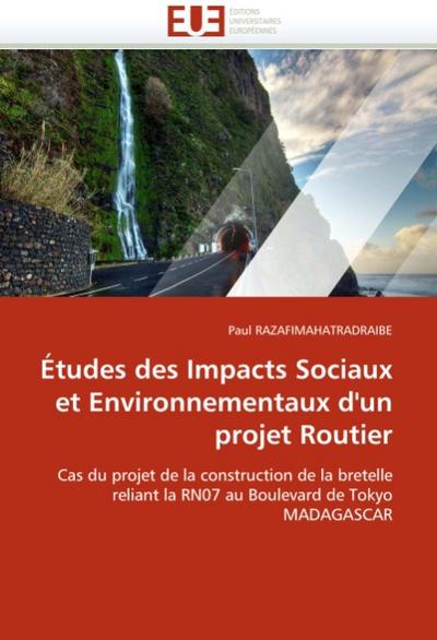 Études des Impacts Sociaux et Environnementaux d'un projet Routier - Paul RAZAFIMAHATRADRAIBE