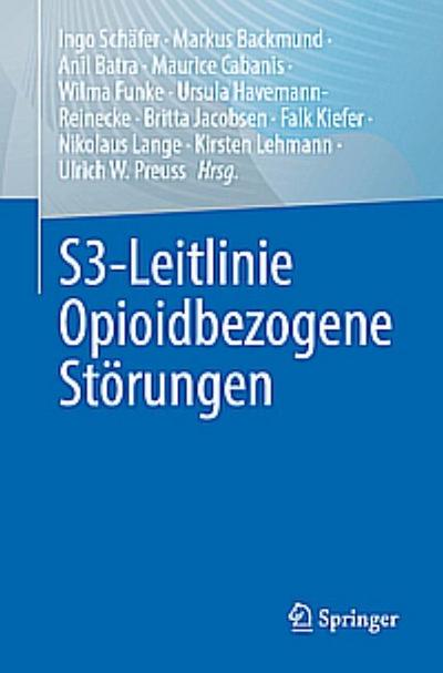 S3-Leitlinie Opioidbezogene Störungen