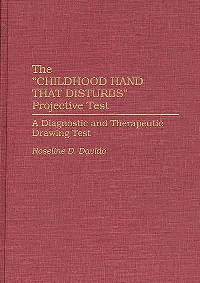 The Childhood Hand that Disturbs Projective Test