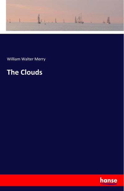 The Clouds