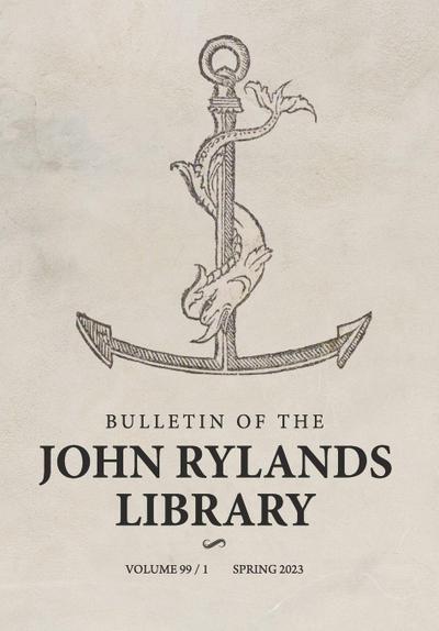 Bulletin of the John Rylands Library 99/1