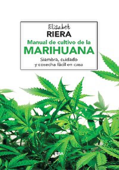 Manual de cultivo de la marihuana