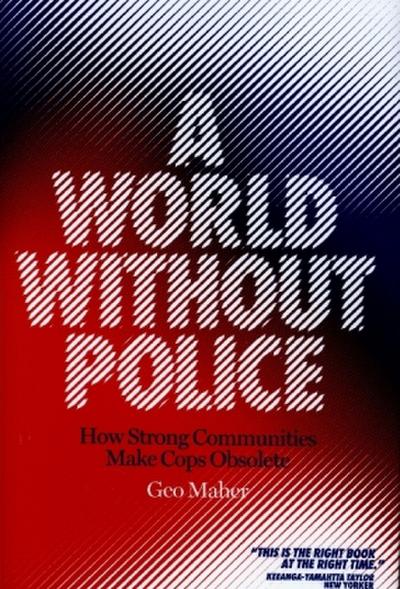 A World Without Police