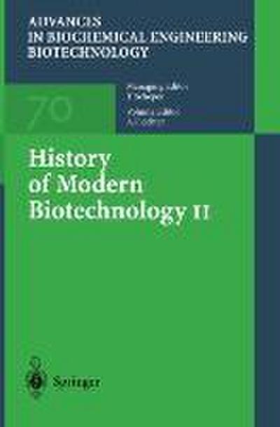 History of Modern Biotechnology II