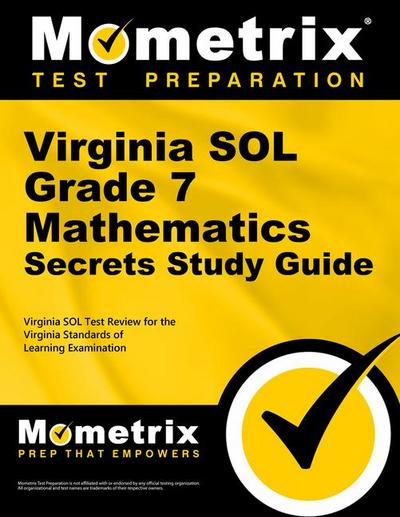 Virginia Sol Grade 7 Mathematics Secrets Study Guide