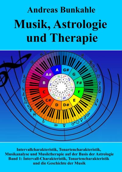 Musik, Astrologie und Therapie. Bd.1