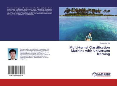 Multi-kernel Classification Machine with Universum learning