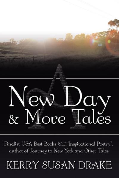 A New Day and More Tales