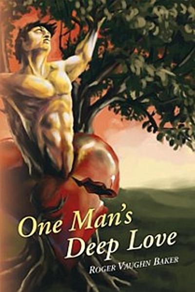 One Man’s Deep Love