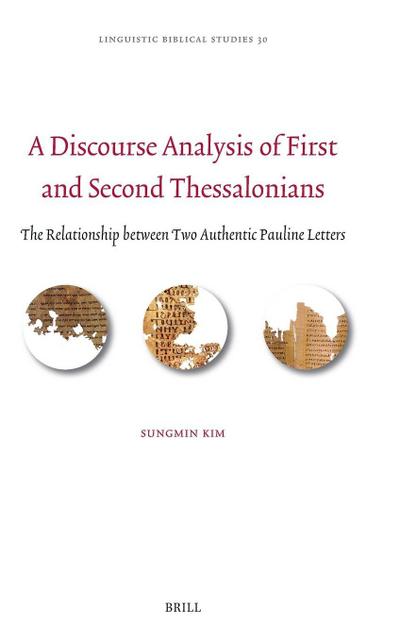 A Discourse Analysis of First and Second Thessalonians