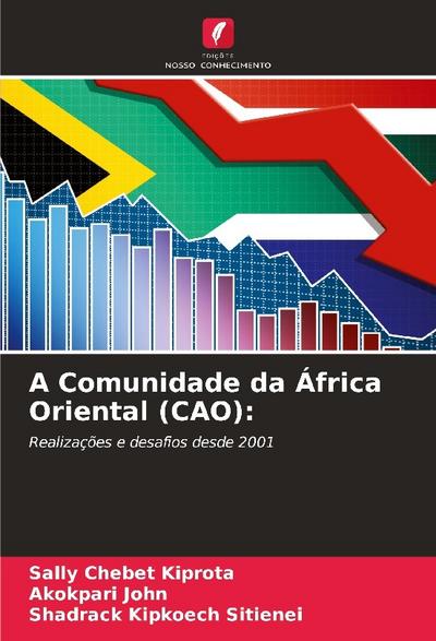 A Comunidade da África Oriental (CAO):