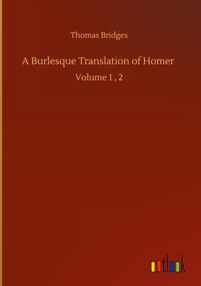 A Burlesque Translation of Homer