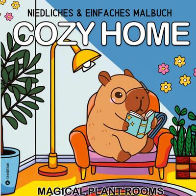 Cozy Malbuch: Cozy Home Einfaches Malbuch Cute & Comfy Haus und Garten