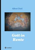 Gott in Rente