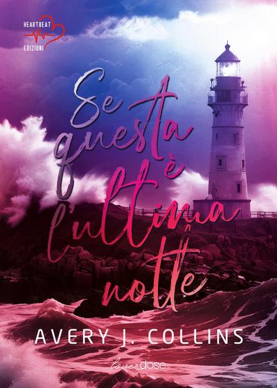 Se questa è l’ultima notte