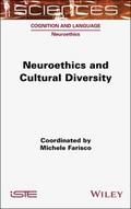 Neuroethics and Cultural Diversity