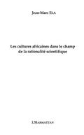 Cultures africaines dans le champ t.2