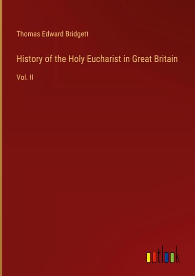 History of the Holy Eucharist in Great Britain