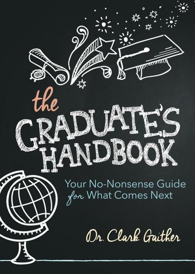 The Graduate’s Handbook