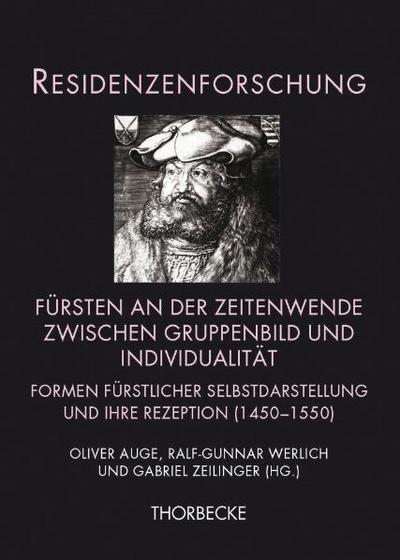 Fürsten an der Zeitenwende zwischen Gruppenbild und Individualität