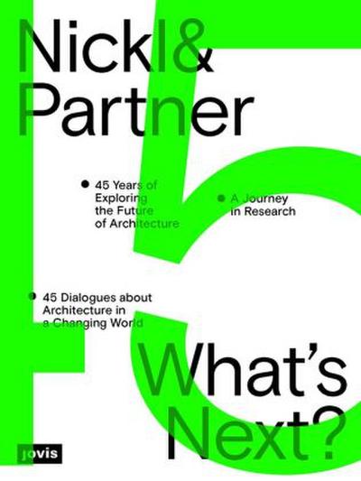 Nickl & Partner - What’s Next? (English edition)