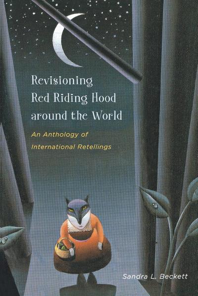Revisioning Red Riding Hood Around the World