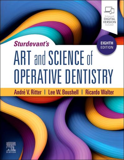 Sturdevant’s Art and Science of Operative Dentistry