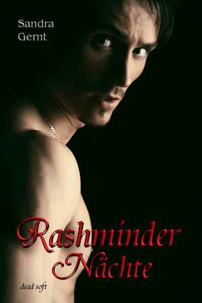 Rashminder Nächte