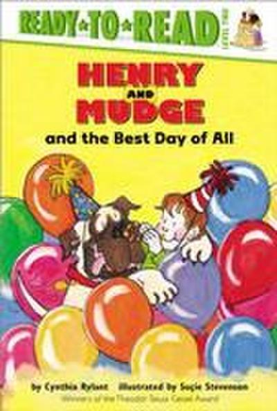 Henry and Mudge and the Best Day of All