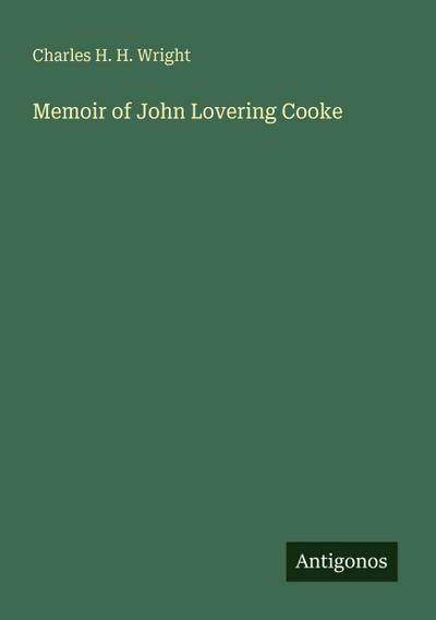 Memoir of John Lovering Cooke