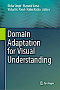Domain Adaptation for Visual Understanding