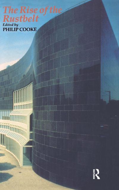 Rise Of The Rustbelt