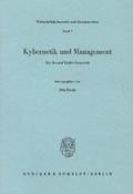 Kybernetik und Management.: Ein Round Table-Gespräch. (Wirtschaftskybernetik und Systemanalyse)