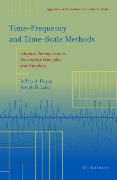 Time‒frequency and Time‒scale Methods