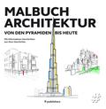 Malbuch Architektur. EBook Ausmalvorlagen