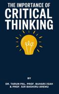 The Importance of Critical Thinking (1)