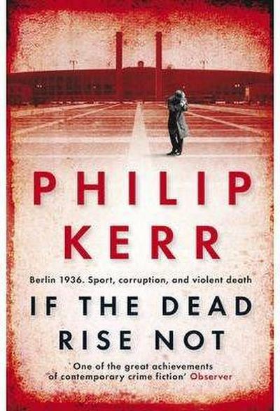 If the Dead Rise Not