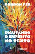 Escutando o Espírito no texto