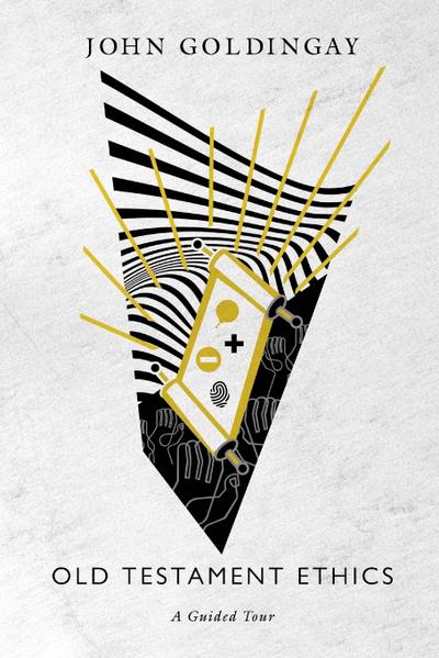 Old Testament Ethics