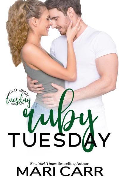 Ruby Tuesday (Wild Irish, #2)