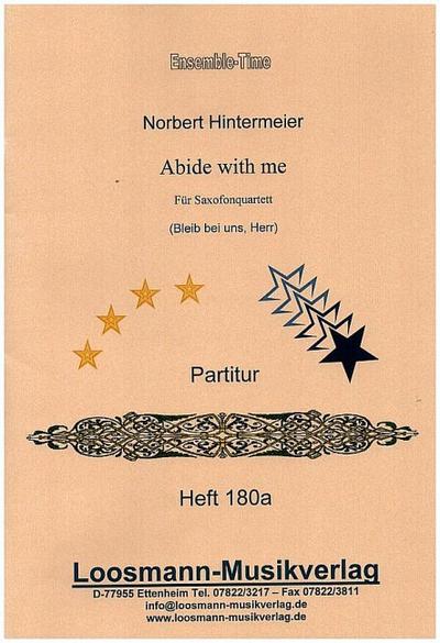Abide with me (Bleib bei uns, Herr)für 4 Saxophone (AATBar)