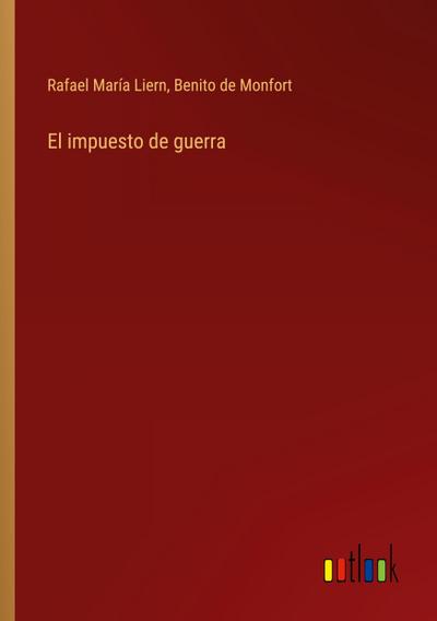El impuesto de guerra